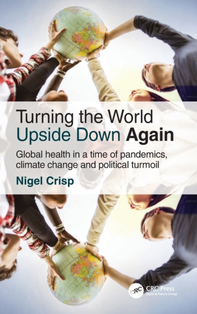 Book cover of: Turning the World Upside Down Again. By: Nigel Crisp