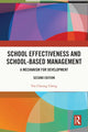 Book cover of: School Effectiveness and School-Based Management. By: Yin-Cheong Cheng