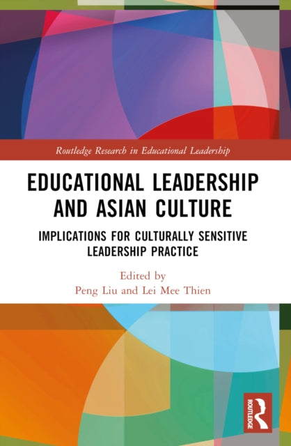 Book cover of: Educational Leadership and Asian Culture. By: Peng Liu
