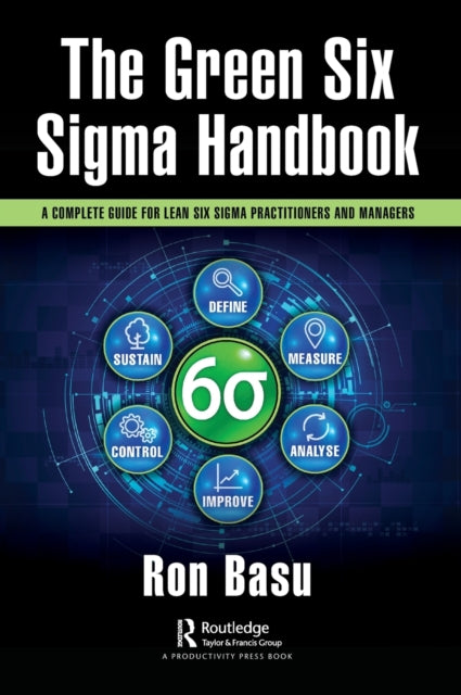 The Green Six Sigma Handbook