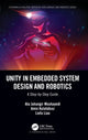 Book cover of: Unity in Embedded System Design and Robotics. By: Ata Jahangir Moshayedi