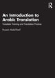Book cover of: Introduction to Arabic Translation. By: Hussein Abdul-Raof