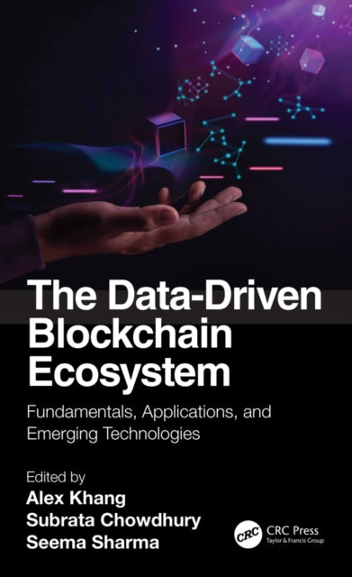 Book cover of: Data-Driven Blockchain Ecosystem. By: Alex Khang