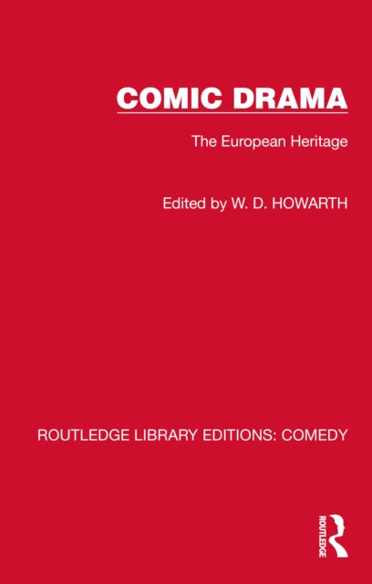 Book cover of: Comic Drama. By: W. D. Howarth