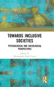 Book cover of: Towards Inclusive Societies. By: Dharmendra Nath Tiwari