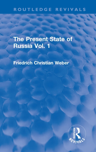 Book cover of: Present State of Russia Vol. 1