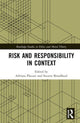 Book cover of: Risk and Responsibility in Context. By: Adriana Placani