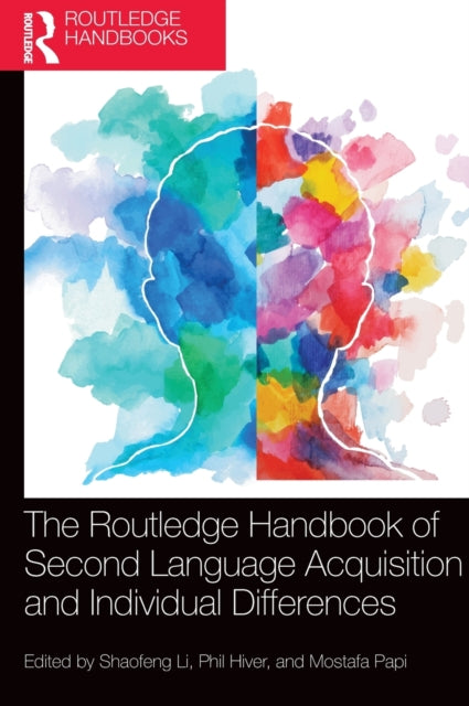 Book cover of: Routledge Handbook of Second Language Acquisition and Individual Differences