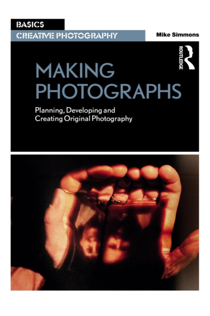 Book cover of: Making Photographs
