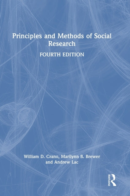 Principles and Methods of Social Research