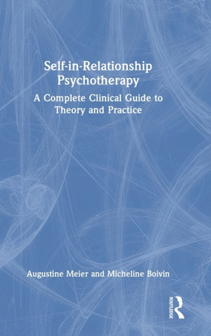 Self-in-Relationship Psychotherapy