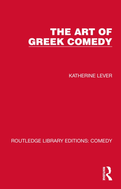 Book cover of: Art of Greek Comedy