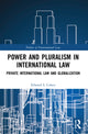 Book cover of: Power and Pluralism in International Law. By: Edward S. Cohen