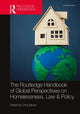 Book cover of: Routledge Handbook of Global Perspectives on Homelessness, Law & Policy. By: Chris Bevan
