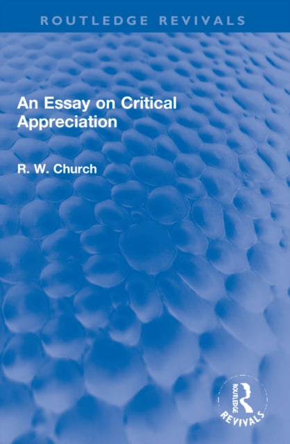 Book cover of: Essay on Critical Appreciation. By: Ralph Withington Church