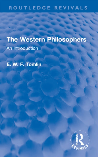 Book cover of: Western Philosophers. By: E. W. F. Tomlin