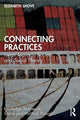 Book cover of: Connecting Practices. By: Elizabeth Shove