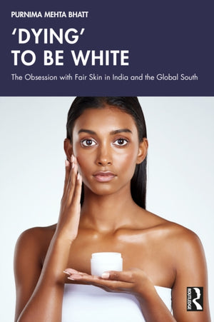 ‘Dying' to be White