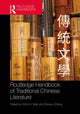 Book cover of: Routledge Handbook of Traditional Chinese Literature. By: Victor Mair