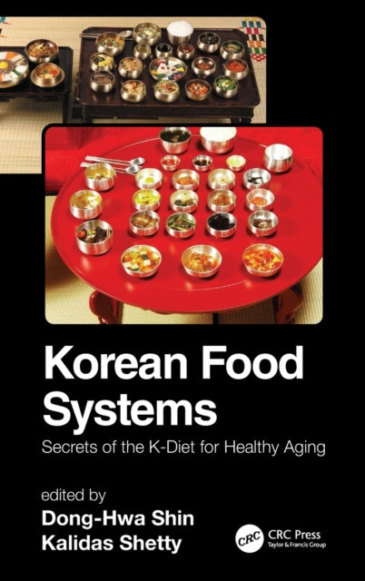 Book cover of: Korean Food Systems. By: Dong-Hwa Shin