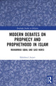 Book cover of: Modern Debates on Prophecy and Prophethood in Islam. By: Mahsheed Ansari
