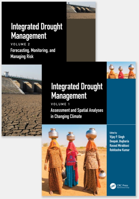 Book cover of: Integrated Drought Management, Two Volume Set