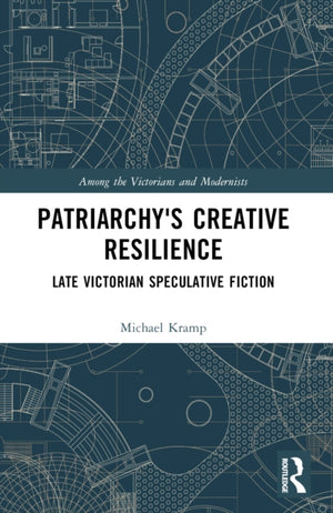 Patriarchy’s Creative Resilience