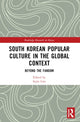 Book cover of: South Korean Popular Culture in the Global Context. By: Sojin Lim
