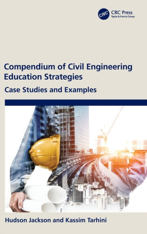 Compendium of Civil Engineering Education Strategies