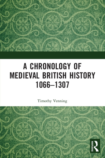 Book cover of: Chronology of Medieval British History. By: Timothy Venning