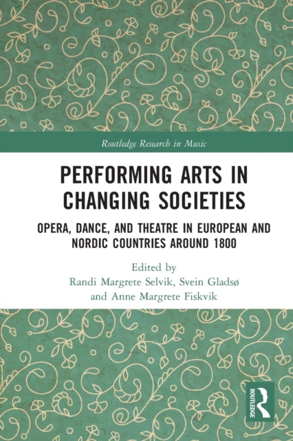 Performing Arts in Changing Societies