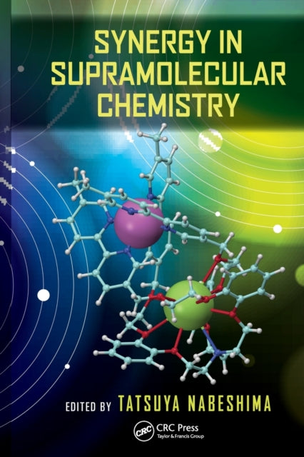 Book cover of: Synergy in Supramolecular Chemistry. By: Tatsuya Nabeshima