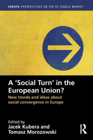 A `Social Turn’ in the European Union?