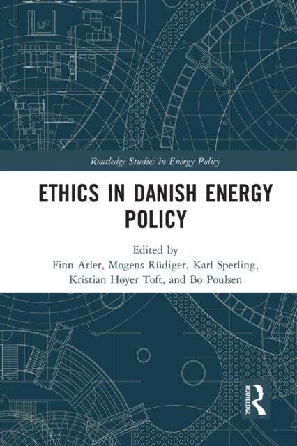 Book cover of: Ethics in Danish Energy Policy. By: Finn Arler
