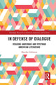 Book cover of: In Defense of Dialogue. By: Monika Gehlawat