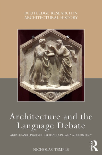 Book cover of: Architecture and the Language Debate. By: Nicholas Temple