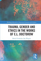 Book cover of: Trauma, Gender and Ethics in the Works of E.L. Doctorow. By: María Ferrández San Miguel