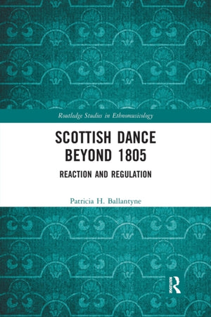 Scottish Dance Beyond 1805