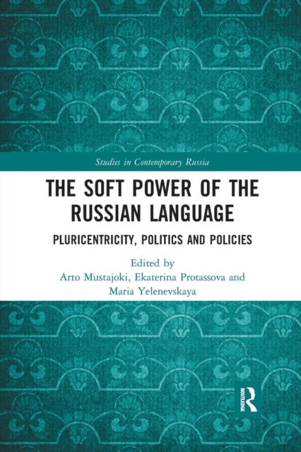 Book cover of: Soft Power of the Russian Language