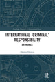 Book cover of: International ‘Criminal’ Responsibility. By: Ottavio Quirico