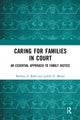 Book cover of: Caring for Families in Court. By: Barbara A. Babb