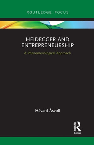Heidegger and Entrepreneurship