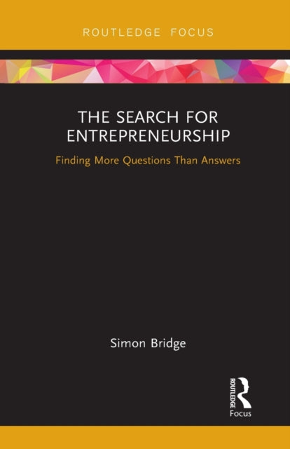Book cover of: Search for Entrepreneurship. By: Simon Bridge