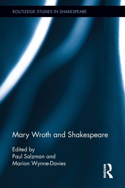 Book cover of: Mary Wroth and Shakespeare. By: Paul Salzman