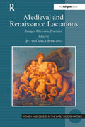 Medieval and Renaissance Lactations