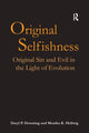 Book cover of: Original Selfishness. By: Daryl P. Domning