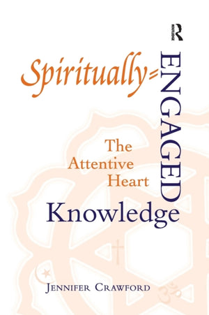 Spiritually-Engaged Knowledge