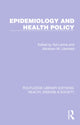 Book cover of: Epidemiology and Health Policy. By: Sol Levine