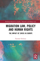 Book cover of: Migration Law, Policy and Human Rights. By: Rachael M. Dickson