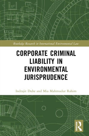 Corporate Criminal Liability in Environmental Jurisprudence
